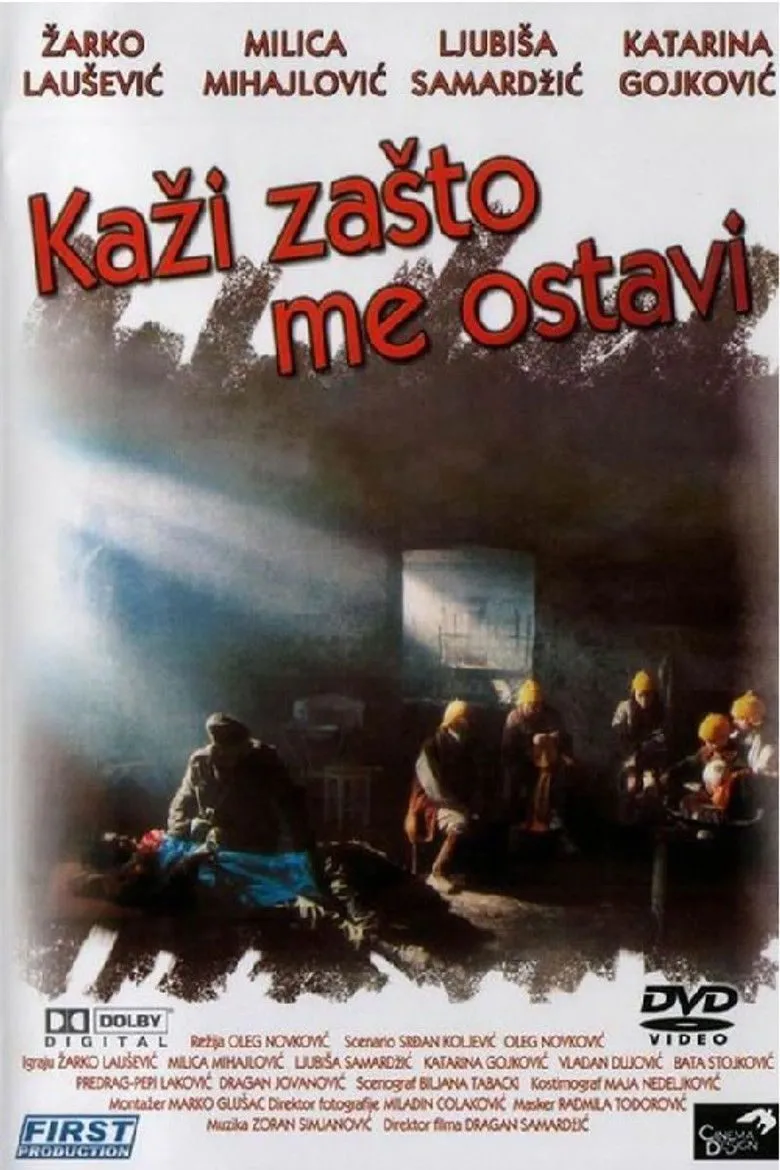 Ka�i za�to me ostavi