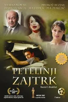 Petelinji zajtrk / Petlov dorucak (2007) slovenski