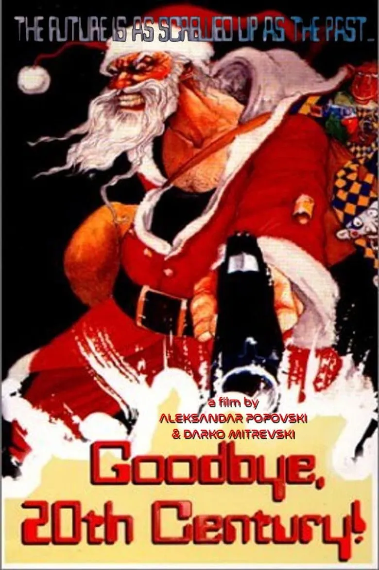 Zbogom, 20ti vek / Zbogum na dvaesettiot vek!